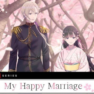 My Happy Marriage - Deshi Geek