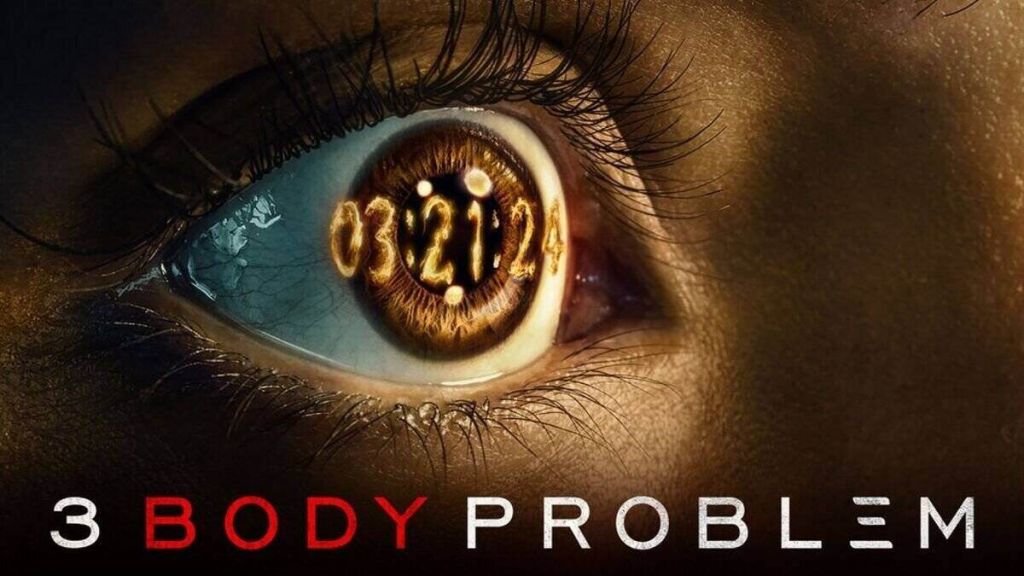 Netflix 3 Body Problem - Poster - Deshi Geek